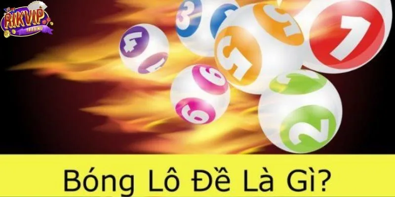 Định nghĩa về bóng lô đề
