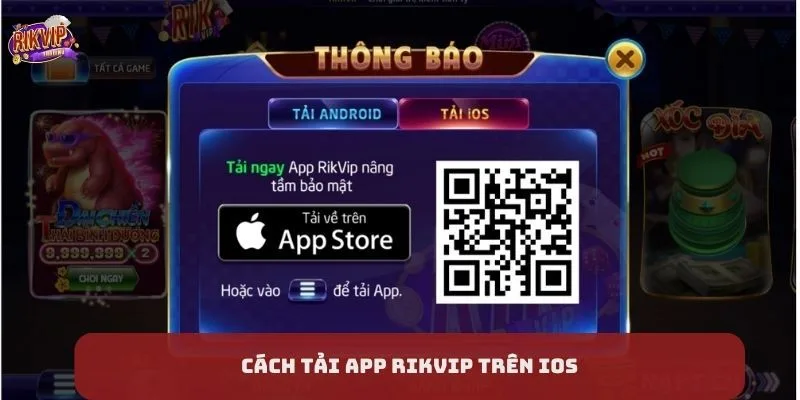 Tải App RikVip Trên Điện Thoại - Thông Tin Cược Thủ Cần Nắm 3 Cách tải app RikVip trên iOS