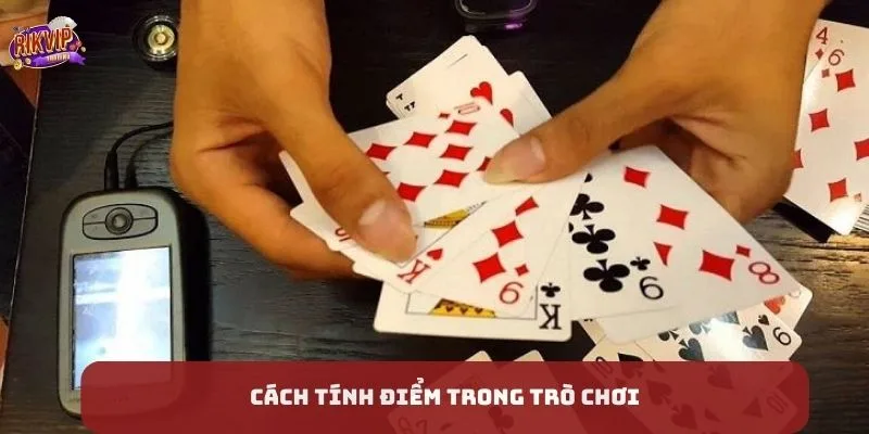 Cách tính điểm trong trò chơi Phỏm ra sao?