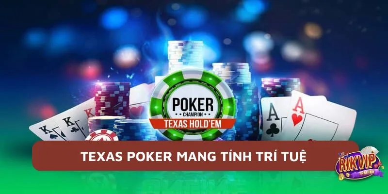 Texas Poker - Game Bài Hot Nhất 2025 Cho Dân Chơi Cá Cược 2 Texas Poker được đánh giá là một hình thức giải trí mang tính trí tuệ cao