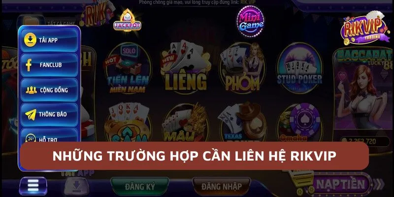 Một số lưu ý quan trọng khi liên hệ với Rikvip