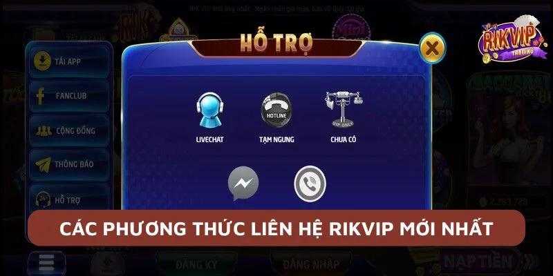 Giới thiệu thông tin về hệ thống chăm sóc khách hàng Rikvip