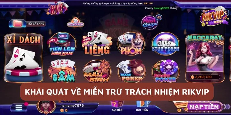 Miễn trừ trách nhiệm - Những điều hội viên Rikvip cần biết 1 Khái quát về chính sách miễn trách nhiệm tại cổng game Rikvip