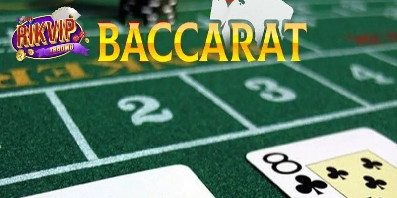 Luật Chơi Baccarat - Hướng Dẫn Từ A - Z Cho Người Mới